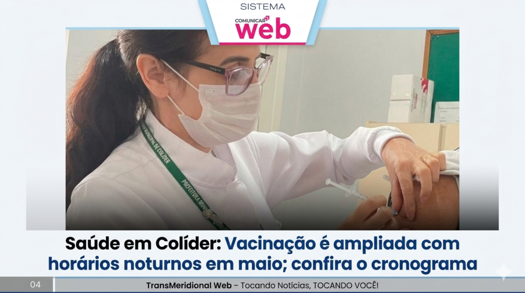 Saúde em Colíder: Vacinação é ampliada com horários noturnos em maio; confira o cronograma