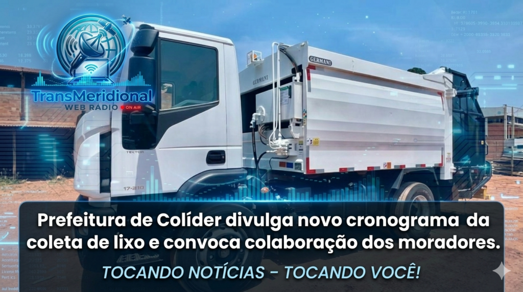 Prefeitura de Colíder divulga novo cronograma da coleta de lixo e convoca colaboração dos moradores