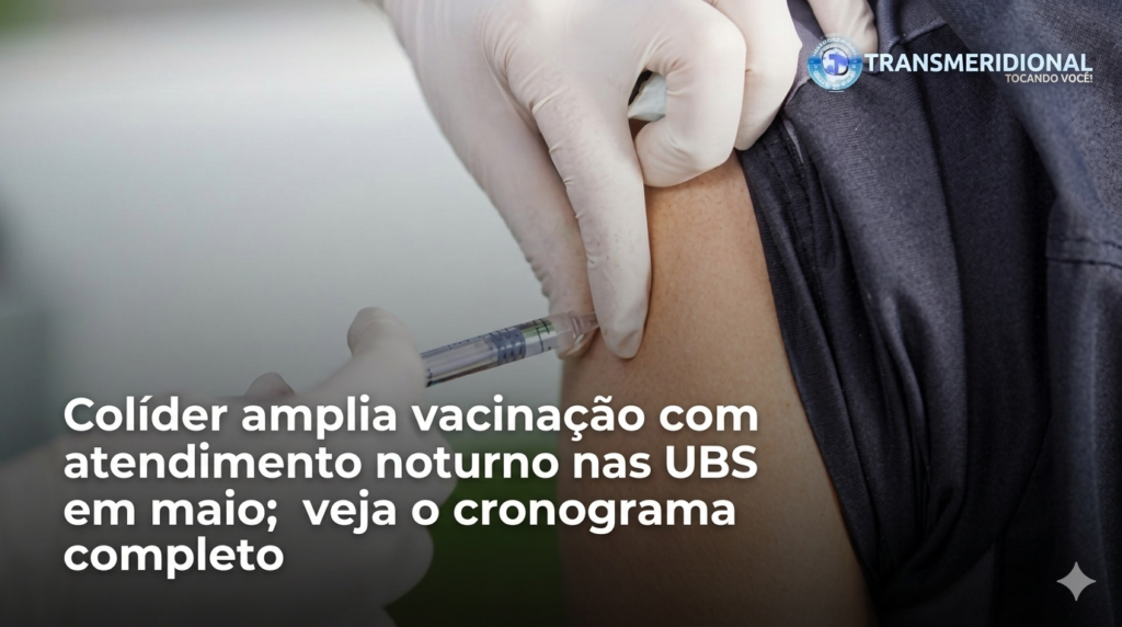 Colíder amplia vacinação contra gripe com atendimento noturno nas UBS durante o mês de maio