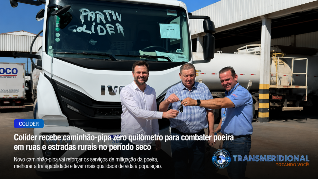 Colíder recebe caminhão-pipa zero quilômetro para combater poeira em ruas e estradas rurais no período seco