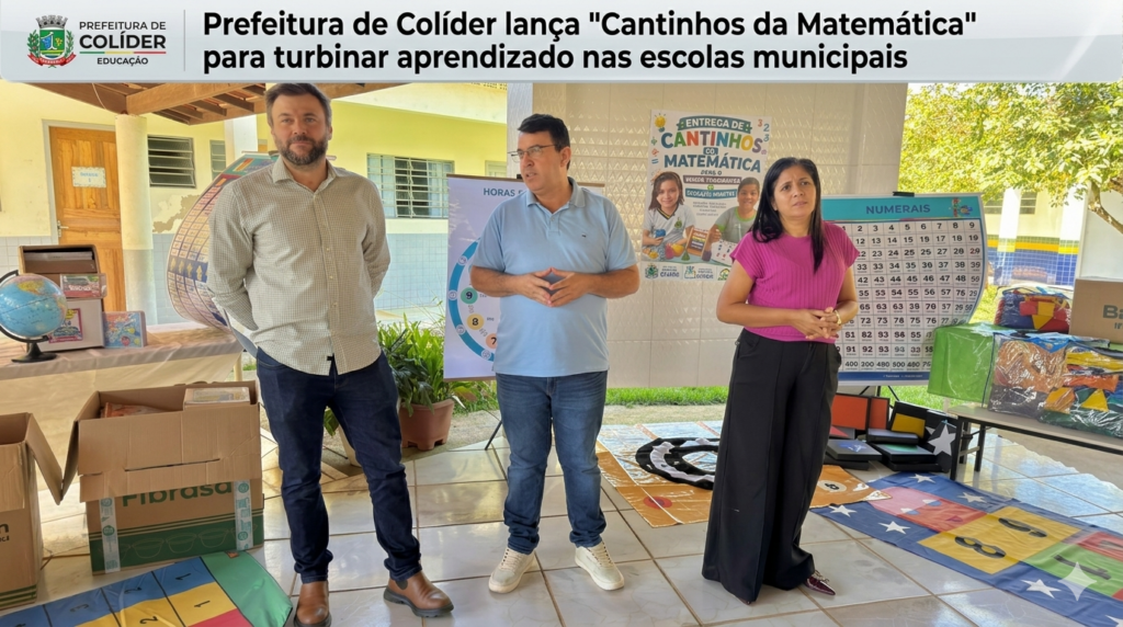 Colíder. Prefeitura lança “Cantinhos da Matemática” para turbinar aprendizado nas escolas municipais