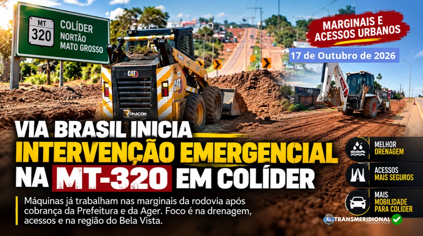 Via Brasil inicia servi&ccedil;os emergenciais nas marginais da MT-320 em Col&iacute;der ap&oacute;s cobran&ccedil;a &agrave; Ager